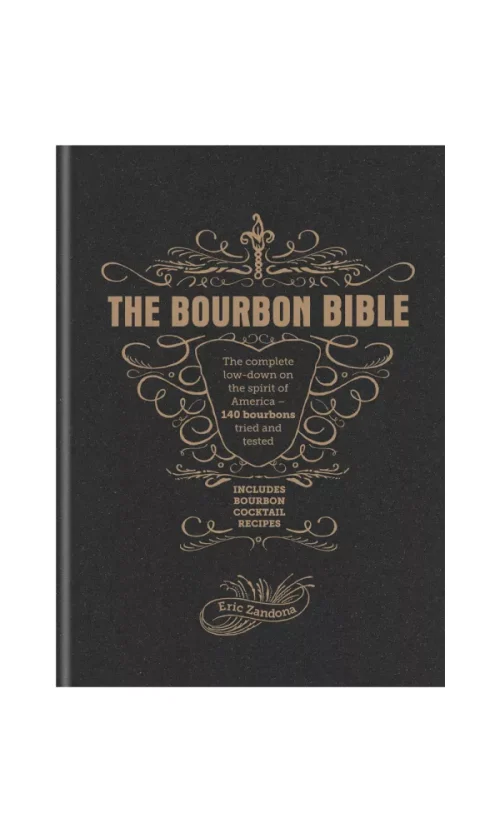 Bourbon Bible - Eric Zandona