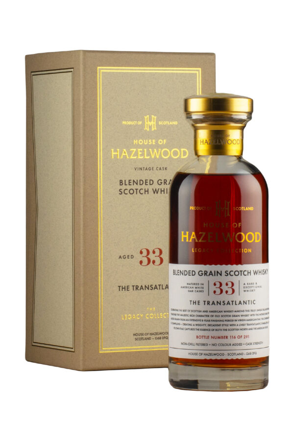 The Transatlantic 33 Year Old House of Hazelwood Legacy Collection The Transatlantic 33 Year Old House of Hazelwood Legacy Collection
