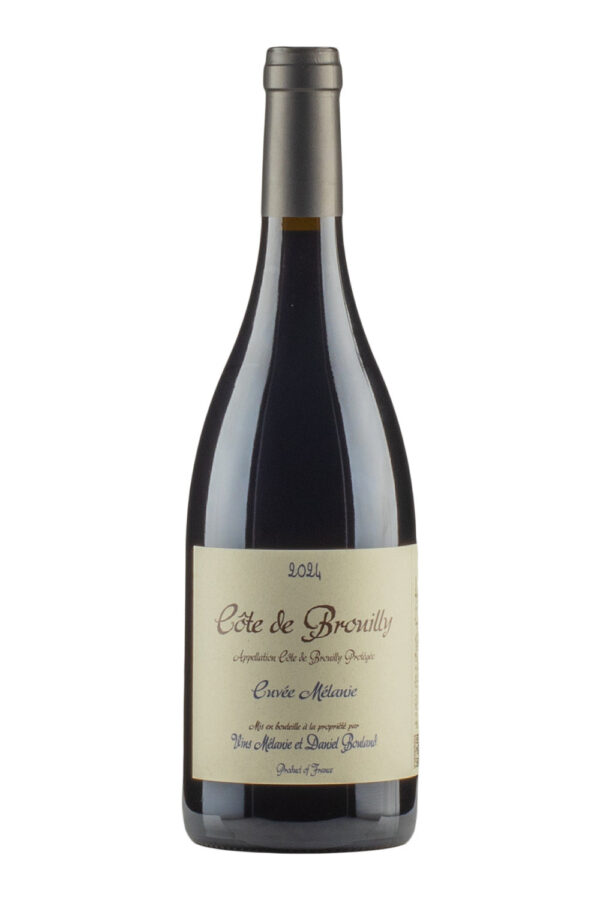 Cote de Brouilly Cuvee Melanie Daniel Bouland 2024 Cote de Brouilly Cuvee Melanie Daniel Bouland 2024