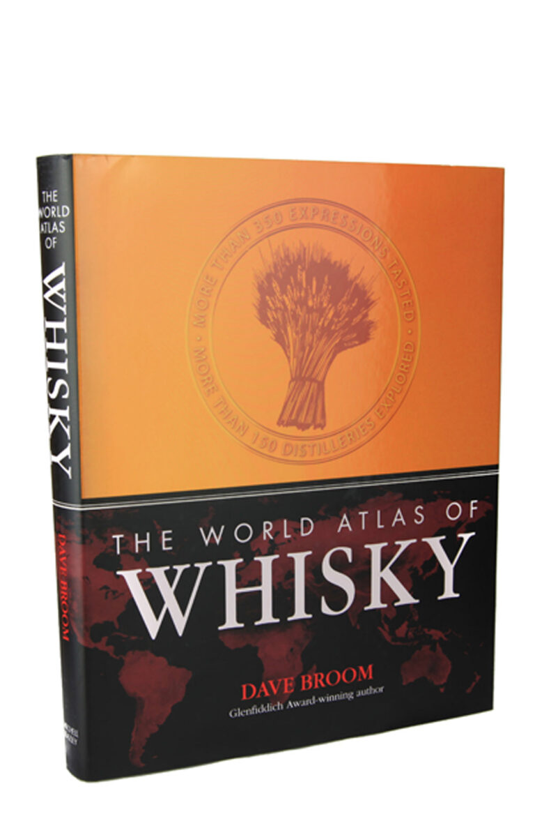 The World Atlas of Whisky - Dave Broom