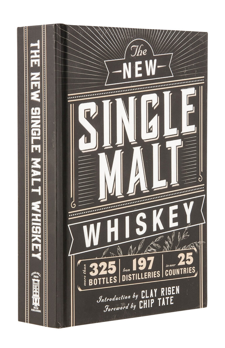 New Single Malt Whisky - Clay Risen and Chip Tate New Single Malt Whisky - Clay Risen and Chip Tate